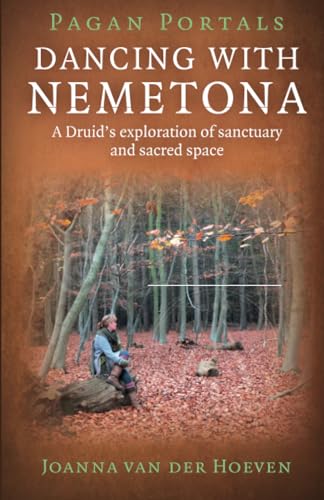 Stock image for PAGAN PORTALS DANCING WITH NEMETONA Format: Paperback for sale by INDOO