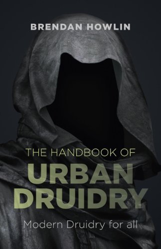 9781782793762: The Handbook of Urban Druidry: Modern Druidry for All
