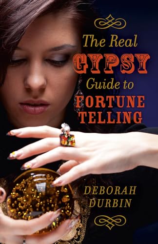 Imagen de archivo de The Real Gypsy Guide to Fortune Telling a la venta por Better World Books Ltd