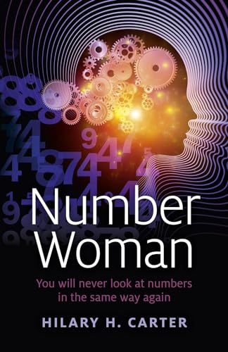 Beispielbild fr Number Woman: You will never look at numbers in the same way again zum Verkauf von WorldofBooks