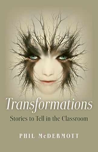 Beispielbild fr Transformations: Stories to Tell in the Classroom zum Verkauf von Kennys Bookstore