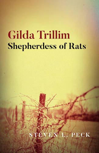 Stock image for Gilda Trillim: Shepherdess of Rats for sale by SecondSale