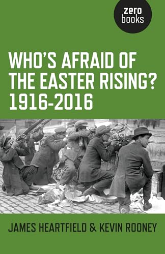 Beispielbild fr Who's Afraid of the Easter Rising? 1916-2016 zum Verkauf von BooksRun