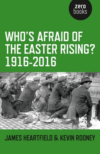 Stock image for Who's Afraid of the Easter Rising? 1916-2016 for sale by BooksRun