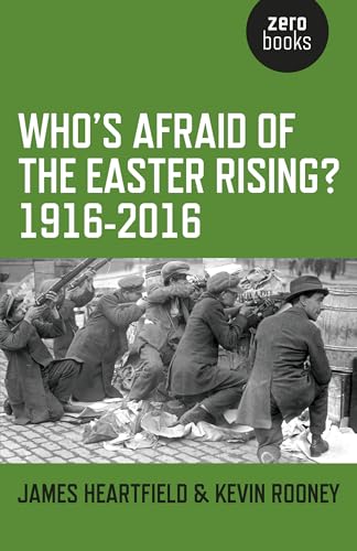 Stock image for Who's Afraid of the Easter Rising? 1916-2016 for sale by BooksRun