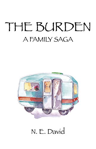 Beispielbild fr The Burden: A Family Saga zum Verkauf von WorldofBooks