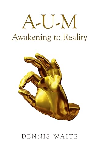 Beispielbild fr A-U-M: Awakening to Reality zum Verkauf von WorldofBooks