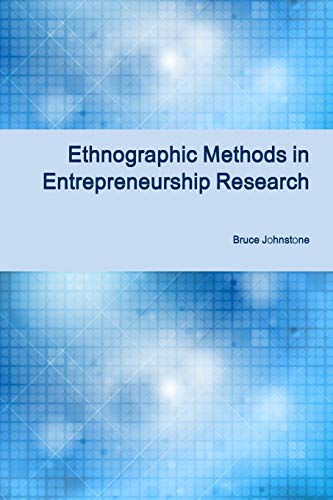 Imagen de archivo de Ethnographic Methods in Entrepreneurship Research a la venta por GF Books, Inc.