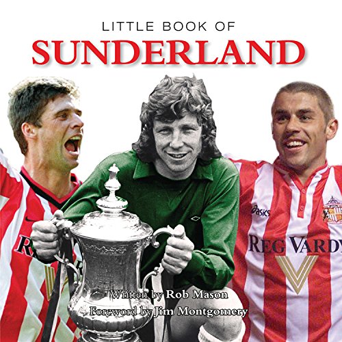 Stock image for Little Book of Sunderland (Little Books) for sale by BargainBookStores