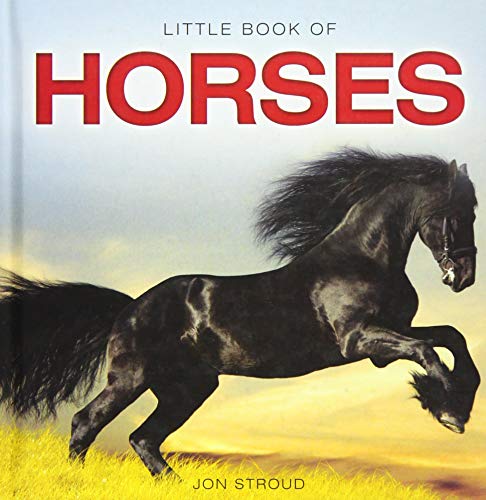 Imagen de archivo de Little Book of Horses (Little Books) a la venta por AwesomeBooks