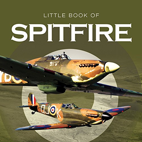 Beispielbild fr Little Book of the Spitfire zum Verkauf von WorldofBooks