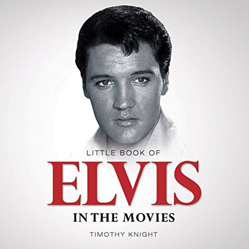9781782812685: Little Book of Elvis in the Movies (Little Books)