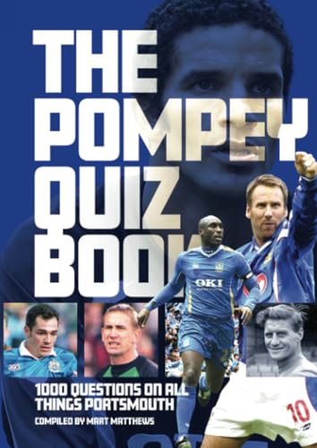 Beispielbild fr The Pompey Quiz Book zum Verkauf von Blackwell's