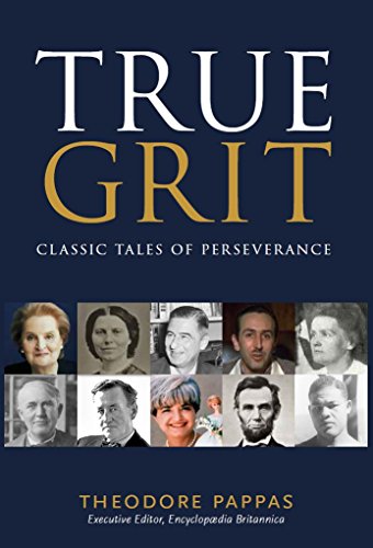 Stock image for True Grit: Classic Tales of Perseverance for sale by HPB-Red