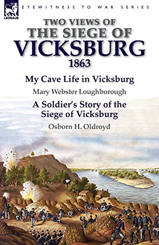 Stock image for Two Views of the Siege of Vicksburg, 1863 for sale by Chiron Media