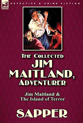 Beispielbild fr The Collected Jim Maitland, Adventurer-Jim Maitland & The Island of Terror zum Verkauf von Lucky's Textbooks