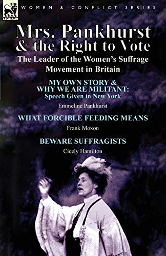 Imagen de archivo de Mrs. Pankhurst & the Right to Vote: the Leader of the Women's Suffrage Movement in Britain a la venta por Lucky's Textbooks