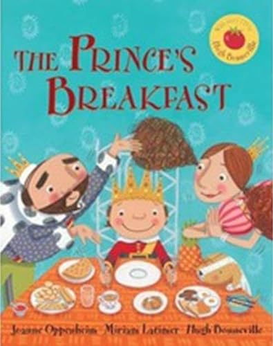 Beispielbild fr The Prince's Breakfast zum Verkauf von Better World Books