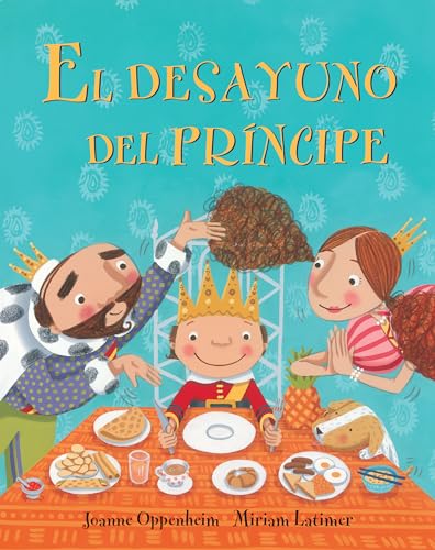 Stock image for El desayuno del principe (Spanish Edition) for sale by Hippo Books