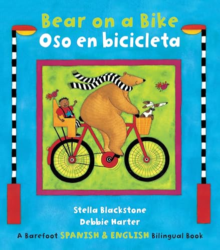 Stock image for Bear on a Bike/Oso En Bicicleta (English and Spanish Edition) for sale by SecondSale