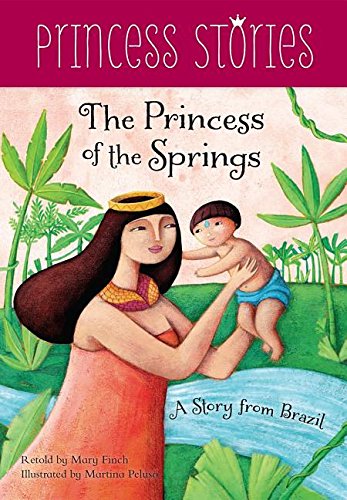 Beispielbild fr The Princess of the Springs zum Verkauf von Better World Books