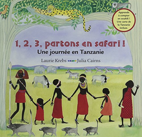 Stock image for 1,2, 3, Partons en Safari! for sale by Better World Books