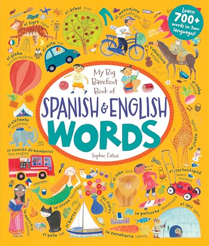9781782852865: My Big Barefoot Book of Spanish & English Words
