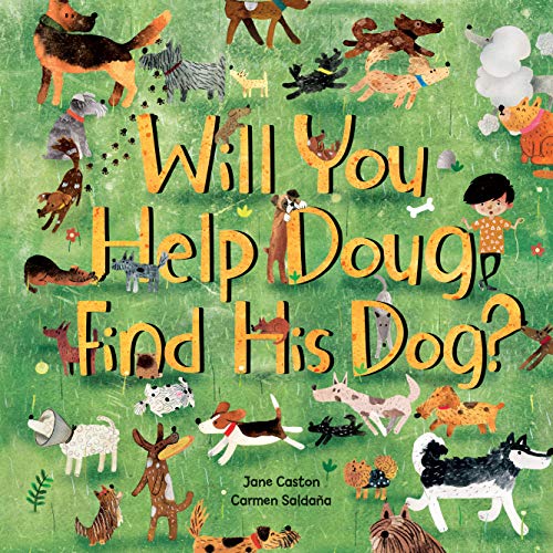 Stock image for Will You Help Doug Find His Dog? for sale by More Than Words