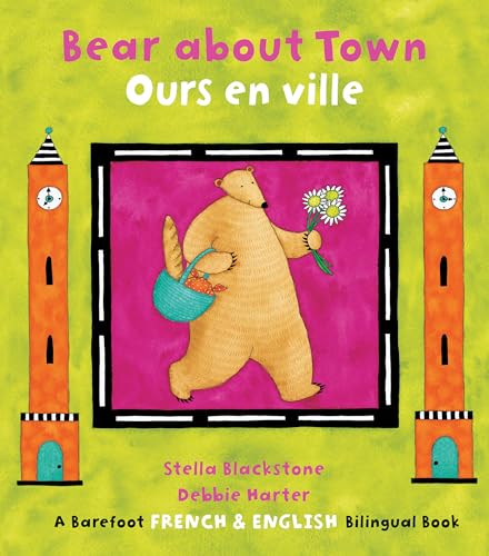 Imagen de archivo de Bear about Town / Ours en Ville a la venta por Better World Books