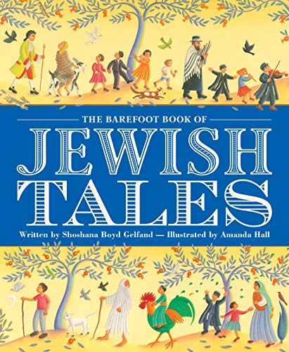Stock image for The Barefoot Book of Jewish Tales for sale by Ergodebooks