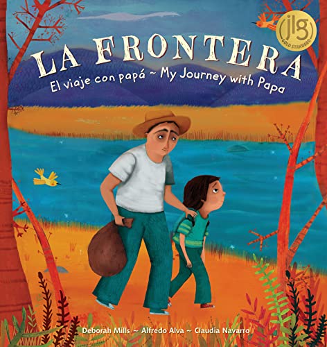 Beispielbild fr La Frontera: El Viaje Con Papa / My Journey with Papa (Spanish and English Edition) zum Verkauf von SecondSale