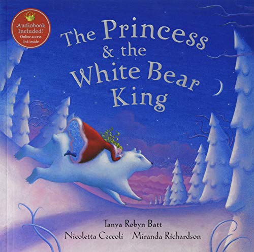 Beispielbild fr Princess and the White Bear King zum Verkauf von WorldofBooks