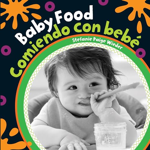 Stock image for Baby Food / Comiendo con Beb for sale by Better World Books
