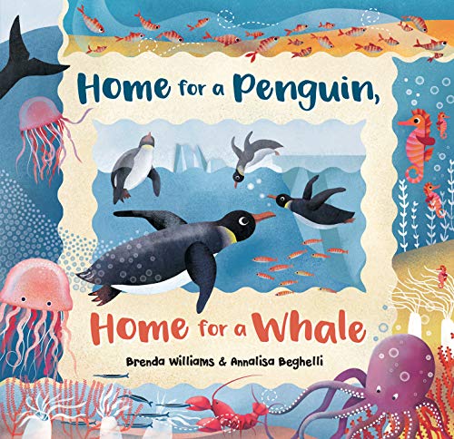 Beispielbild fr Home for a Penguin, Home for a Whale zum Verkauf von Better World Books