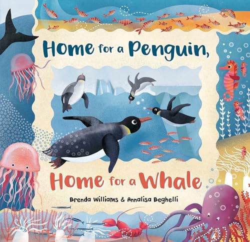 Stock image for Home for a Penguin, Home for a Whale for sale by SecondSale