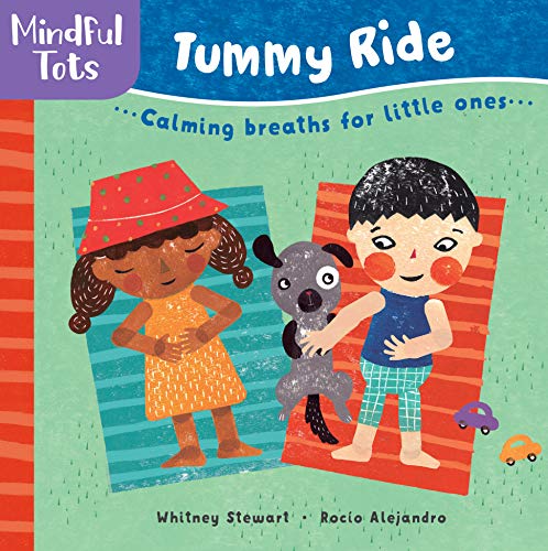 Beispielbild fr Mindful Tots Tummy Ride: 2 zum Verkauf von WorldofBooks