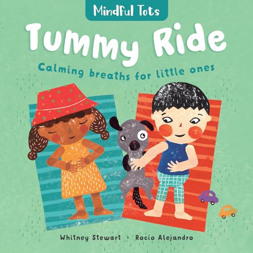 Imagen de archivo de Mindful Tots: Tummy Ride a la venta por SecondSale