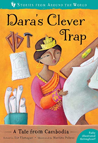 Stock image for Dara's Clever Trap: A Tale from Cambodia (Stories From Around the World) for sale by Half Price Books Inc.