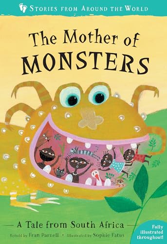 Stock image for The Mother of Monsters: A Tale from South Africa (Stories from Around the World): 1 for sale by WorldofBooks