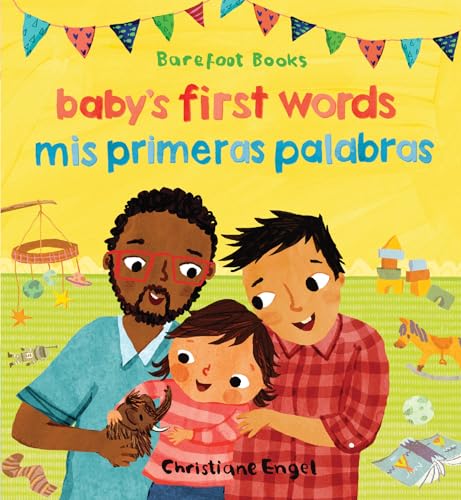 Beispielbild fr Baby's First Words / Mis primeras palabras (English and Spanish Edition) zum Verkauf von HPB-Diamond