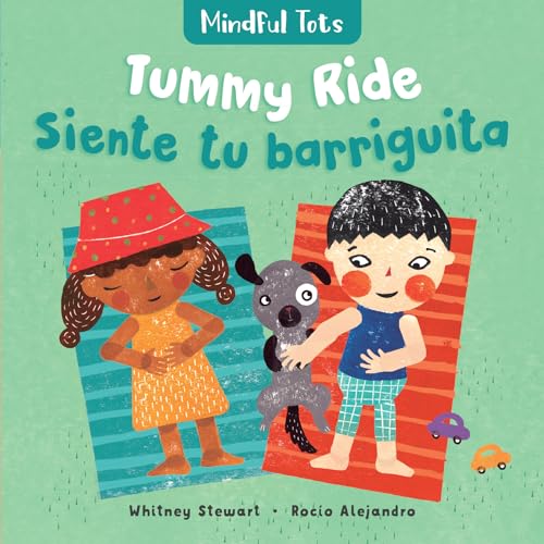 Stock image for Mindful Tots: Tummy Ride (Bilingual Spanish & English) (Spanish and English Edition) for sale by HPB-Diamond
