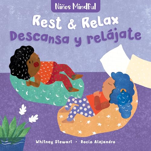 Stock image for Mindful Tots: Rest & Relax / Ni?os Mindful: Descansa y rel?jate (English and Spanish Edition) for sale by SecondSale