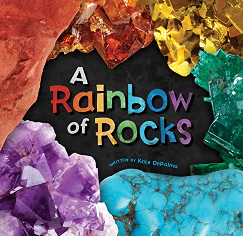 9781782859864: A Rainbow of Rocks