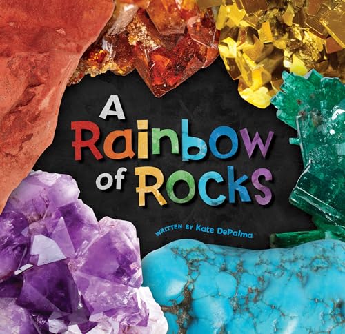 Stock image for A Rainbow of Rocks for sale by ThriftBooks-Dallas