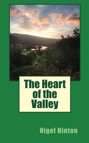 9781782920984: The Heart of the Valley