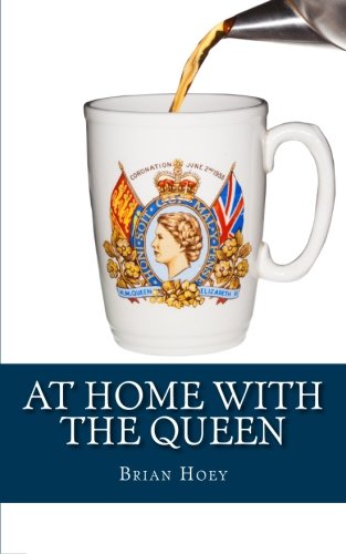 Stock image for At Home with the Queen for sale by SecondSale