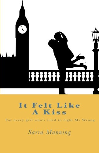 Stock image for It Felt Like a Kiss for sale by Your Online Bookstore