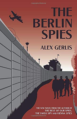 Stock image for The Berlin Spies for sale by WorldofBooks