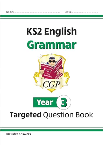 9781782941194: KS2 English Year 3 Grammar Targeted Question Book (with Answers) (CGP Year 3 English)