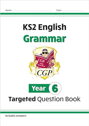 Beispielbild fr KS2 English Year 6 Grammar Targeted Question Book (with Answers) (CGP Year 6 English) zum Verkauf von WorldofBooks